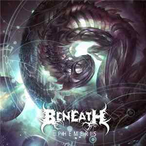 Beneath - Ephemeris FLAC