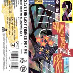 Various - Don't Techno For An Answer Volume 2: Save The Last Trance For Me FLAC