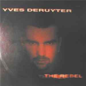 Yves Deruyter - The Rebel FLAC