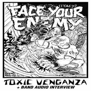 Face Your Enemy - Toxic Venganza FLAC