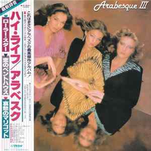 Arabesque - Arabesque III FLAC