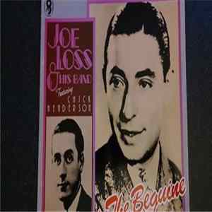Joe Loss And His Band Featuring Chick Henderson - Begin The Beguine FLAC