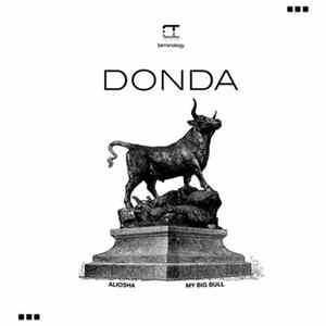 Donda - Aliosha / My Big Bull FLAC