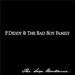 P. Diddy & The Bad Boy Family - The Saga Continues... FLAC