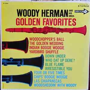 Woody Herman And His Orch. - Golden Favorites FLAC