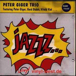 Peter Giger Trio - Jazzz... FLAC