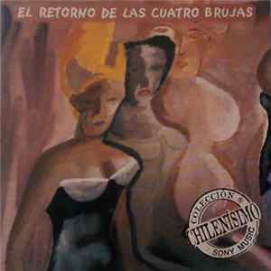 Las Cuatro Brujas - El Retorno De Las Brujas FLAC