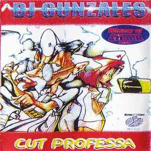 DJ Gunzales - Cut Professa FLAC