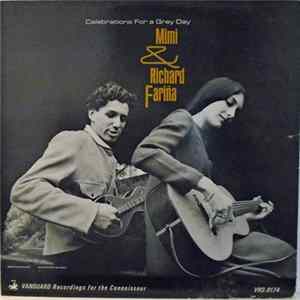 Mimi & Richard Fariña - Celebrations For A Grey Day FLAC