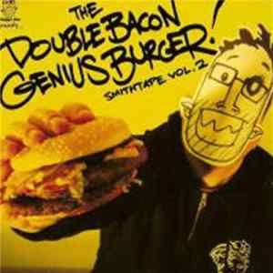 John Smith - The Double Bacon Genius Burger (Smithtape Vol. 2) FLAC