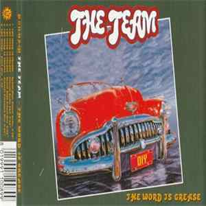The Team - The Word Is Grease FLAC