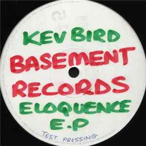 Kev Bird - Eloquence E.P FLAC