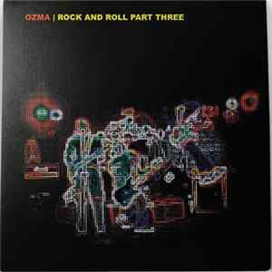 Ozma - Rock And Roll Part Three FLAC