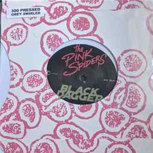The Pink Spiders - Black Dagger / Easier Than Ever FLAC