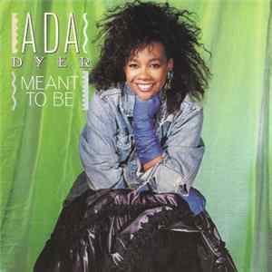 Ada Dyer - Meant To Be FLAC