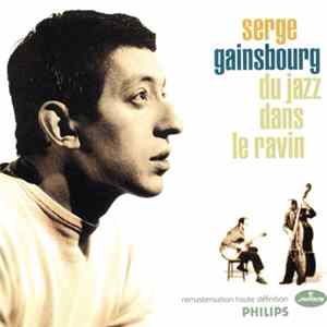 Serge Gainsbourg - Du Jazz Dans Le Ravin FLAC