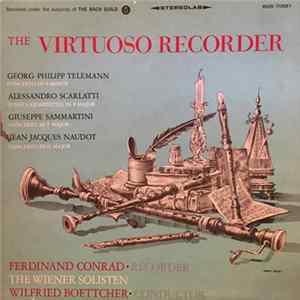 The Wiener Solisten, Wilfried Boettcher, Ferdinand Conrad - The Virtuoso Recorder FLAC