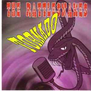 Rattlesnakes - Tornado FLAC