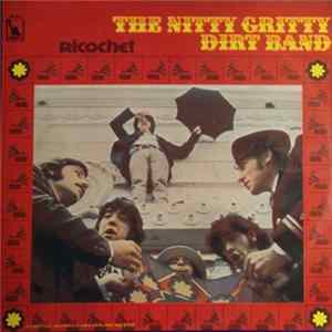 The Nitty Gritty Dirt Band - Ricochet FLAC