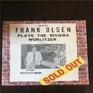 Frank Olsen - Plays The Riviera Wurlitzer FLAC