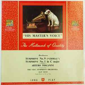 Beethoven, Arturo Toscanini, NBC Symphony Orchestra - Symphony No. 9 In D Minor ("Choral") 4th Movement - Symphony No. 1 In C Major FLAC