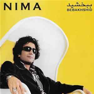 Nima - ببخشيد = Bebakhshid FLAC