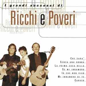 Ricchi E Poveri - I Grandi Successi Di Ricchi E Poveri FLAC