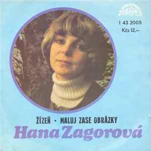 Hana Zagorová - Žízeň • Maluj Zase Obrázky FLAC
