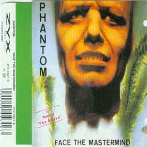 Phantom - Face The Mastermind FLAC
