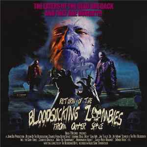 Bloodsucking Zombies From Outer Space - Return Of The B.Z.F.O.S. FLAC
