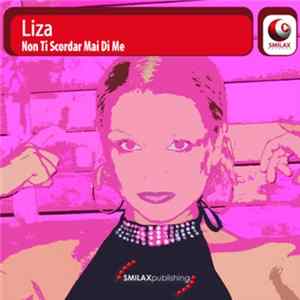 Liza - Non Ti Scordar Mai Di Me FLAC