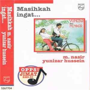 M. Nasir, Yunizar - Masihkah Ingat... FLAC