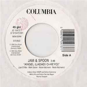 Jam & Spoon / Danielle Brisebois - Angel (Ladadi O-Heyo) / Gimme Little Sign FLAC