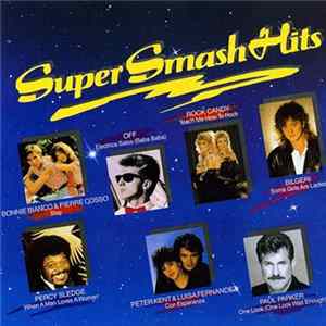Various - Super Smash Hits FLAC