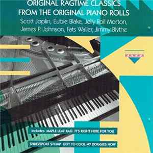 Various - Original Ragtime Classics From The Original Piano Rolls FLAC