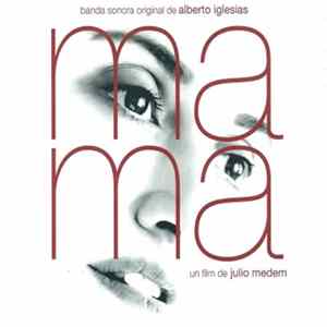 Alberto Iglesias - Ma Ma (Banda Sonora Original) FLAC