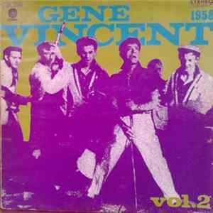 Gene Vincent - Gene Vincent Story Vol. 2 FLAC