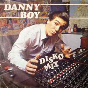 Danny Boy - Disko Mix FLAC