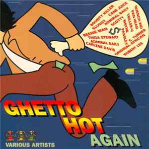 Various - Ghetto Hot Again FLAC