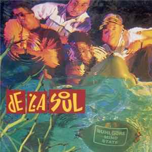 De La Soul - Buhloone Mind State FLAC