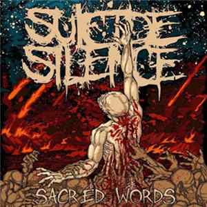 Suicide Silence - Sacred Words FLAC