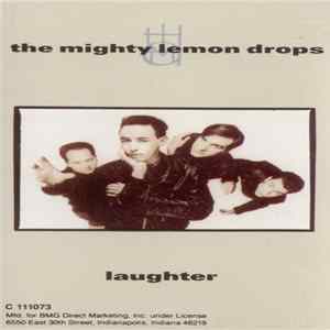 The Mighty Lemon Drops - Laughter FLAC