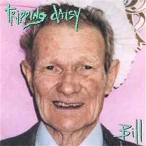 Tripping Daisy - Bill FLAC