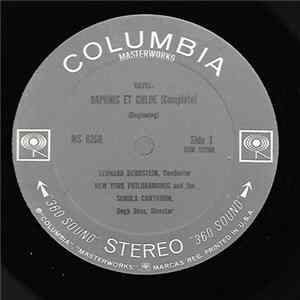 Ravel, New York Philharmonic, Leonard Bernstein, The Chorus Of The Schola Cantorum, Hugh Ross - Daphnis And Chloe - Complete Ballet FLAC