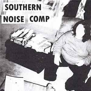 Various - Southern Noise Comp FLAC