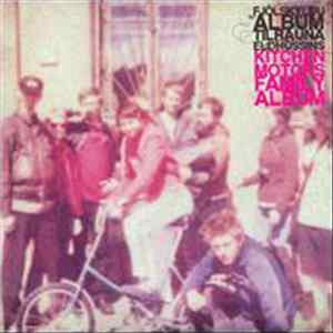 Various - Kitchen Motors Family Album / Fjölskyldualbúm Tilraunaeldhússins FLAC