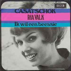 Ria Valk - Casatschok / Ik Wil Een Beessie FLAC