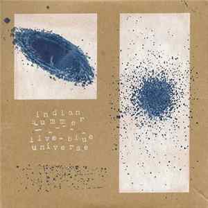 Indian Summer - Live - Blue Universe FLAC