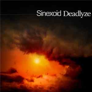 Sinexoid - Deadlyze FLAC