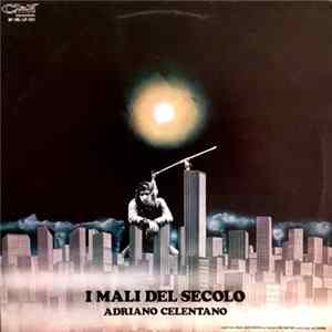 Adriano Celentano - I Mali Del Secolo FLAC
